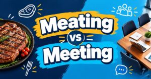 Meating vs Meeting