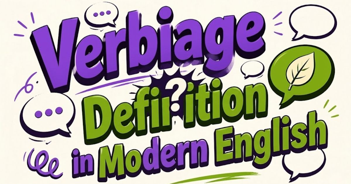 Verbiage Definition in Modern English